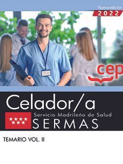 CELADOR/A. SERVICIO MADRILEÑO DE SALUD (SERMAS). TEMARIO VOL. II