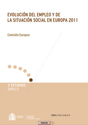 EVOLUCIÓN DEL EMPLEO Y DE LA SITUACIÓN SOCIAL EN EUROPA, 2011