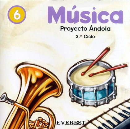 MÚSICA 6º PRIMARIA. PROYECTO ÁNDOLA. CD