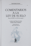 COMENTARIOS A LA LEY DEL SUELO: (LEY 8/2007, DE 28 DE MAYO)