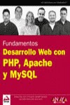 DESARROLLO WEB CON PHP, APACHE Y MYSQL