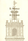 OP/167-EL MODELO GALLEGO DE CALIDAD
