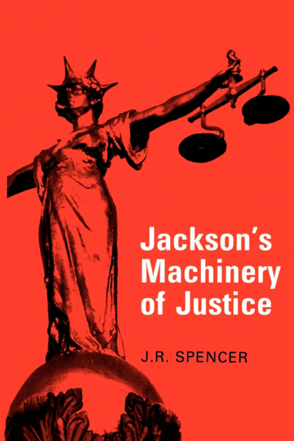 JACKSON'S MACHINERY OF JUSTICE