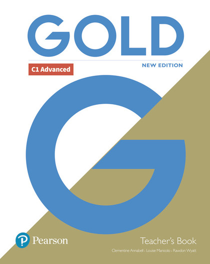 GOLD C1 ADVANCED NEW EDITION TEACHER'S BOOK WITH PORTAL ACCESS AND TEACHER'S RES