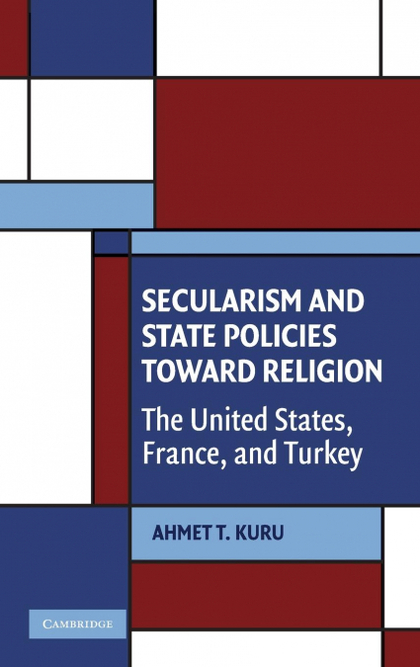 SECULARISM AND STATE POLICIES TOWARD RELIGION