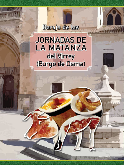 BARAJA JORNADAS DE LA MANTANZA DEL VIRREY (BURGO DE OSMA). EDICIÓN ESPECIAL