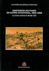 SANITARIOS MILITARES EN GUINEA ECUATORIAL, 1858-1868