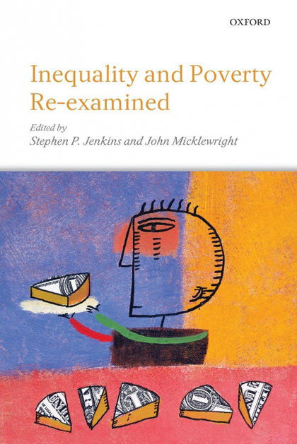INEQUALITY AND POVERTY RE-EXAMINED