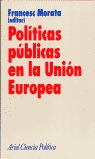 POLÍTICAS PÚBLICAS EN LA UNIÓN EUROPEA