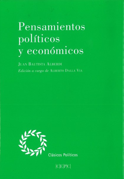 PENSAMIENTOS POLITICOS Y ECONOMICOS.