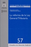 LA REFORMA DE LA LEY GENERAL TRIBUTARIA.