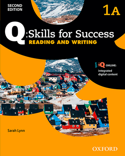 Q SKILLS FOR SUCCESS (2ND EDITION). READING & WRITING 1. SPLIT STUDENT'S BOOK PA