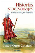 259 - HISTORIAS Y PERSONAJES. UN RECORRIDO POR LA BIBLIA..