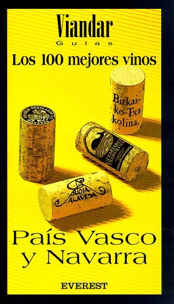 LOS 100 MEJORES VINOS DEL PAÍS VASCO Y NAVARRA