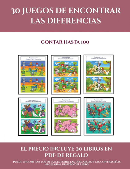 CONTAR HASTA 100 (30 JUEGOS DE ENCONTRAR LAS DIFERENCIAS)