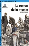 LE ROMAN DE LA MOMIE + CD AUDIO MP3