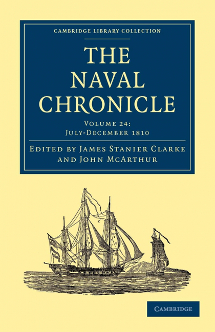 THE NAVAL CHRONICLE - VOLUME 24