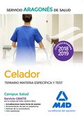 CELADOR DEL SERVICIO ARAGONÉS DE SALUD (SALUD-ARAGÓN). TEMARIO MATERIA ESPECÍFIC