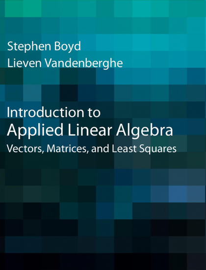 INTRODUCTION TO APPLIED LINEAR ALGEBRA