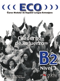ECO 3 (B2+) - CUADERNO DE REFUERZO + CD AUDIO