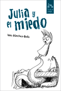 JULIA Y EL MIEDO.