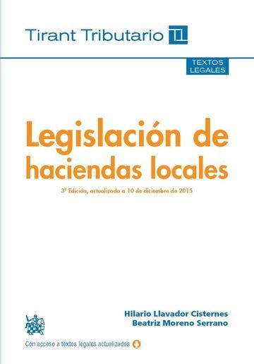 LEGISLACIÓN DE HACIENDAS LOCALES 3ª EDICIÓN 2016