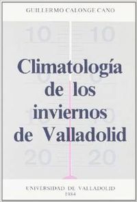 CLIMATOLOGIA DE LOS INVIERNOS DE VALLADOLID
