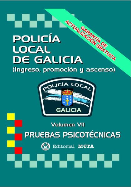 POLICIA LOCAL DE GALICIA VOLUMEN VII PRUEBAS PSICOTÉCNICAS