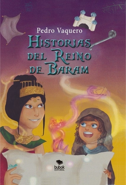 HISTORIAS DEL REINO DE BARAM.