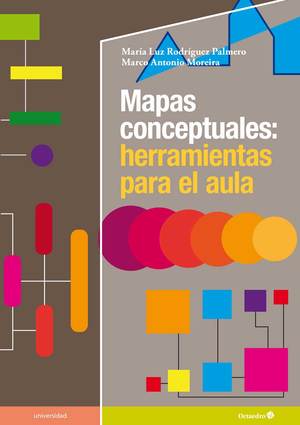 MAPAS CONCEPTUALES: HERRAMIENTAS PARA EL AULA.