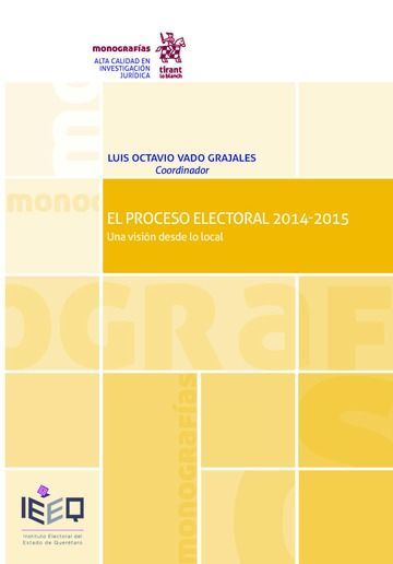 EL PROCESO ELECTORAL 2014-2015 UNA VISIÓN DESDE LO LOCAL