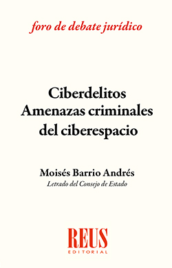CIBERDELITOS: AMENAZAS CRIMINALES DEL CIBERESPACIO