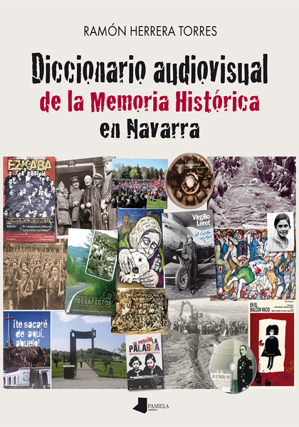 DICCIONARIO AUDIOVISUAL DE LA MEMORIA HISTÃRICA EN NAVARRA