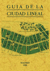 GUÍA DE LA CIUDAD LINEAL
