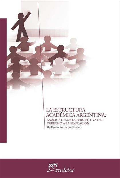 La estructura académica argentina