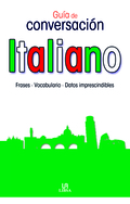 ITALIANO : GUÍA DE CONVERSACIÓN