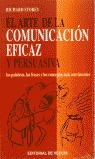 EL ARTE DE LA COMUNICACIÓN EFICAZ Y PERSUASIVA
