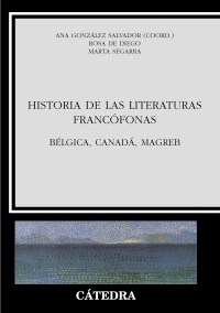 HISTORIA DE LAS LITERATURAS FRANCÓFONAS