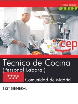 TÉCNICO DE COCINA (PERSONAL LABORAL). COMUNIDAD DE MADRID. TEST GENERAL.