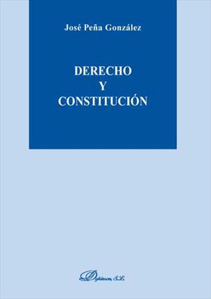 DERECHO Y CONSTITUCIÓN