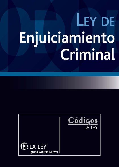 LEY DE ENJUICIAMIENTO CRIMINAL 2013