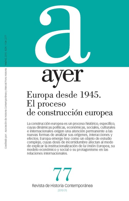 EUROPA DESDE 1945. EL PROCESO DE CONSTRUCCIÓN EUROPEA