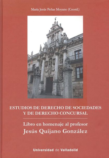 ESTUDIOS DE DERECHO DE SOCIEDADES Y DE DERECHO CONCURSAL