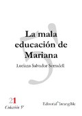 LA MALA EDUCACIÓN DE MARIANA
