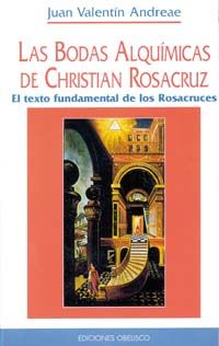 BODAS ALQUIMICAS DE CHRISTIAN ROSACRUZ