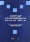DIDÁCTICO Y ORGANIZACIÓN DE LA EDUCACIÓN ESPECIAL