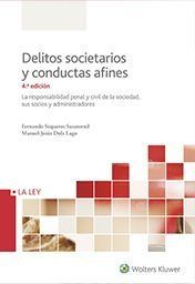 DELITOS SOCIETARIOS Y CONDUCTAS AFINES (4.ª EDICIÓN)