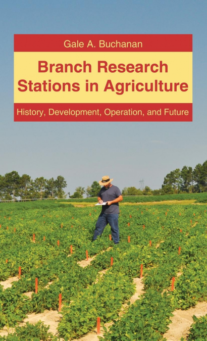 BRANCH RESEARCH STATIONS IN AGRICULTURE