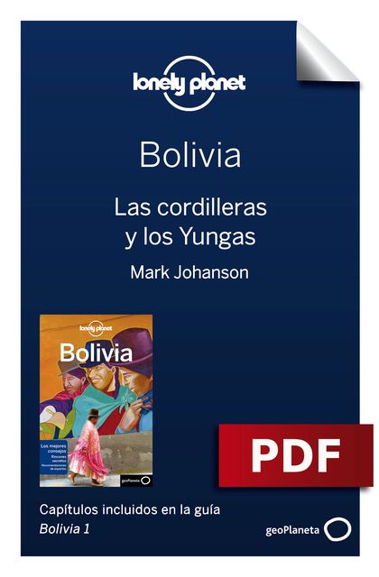Bolivia 1_4. Las cordilleras y los Yungas