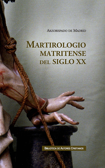 MARTIROLOGIO MATRITENSE DEL SIGLO XX